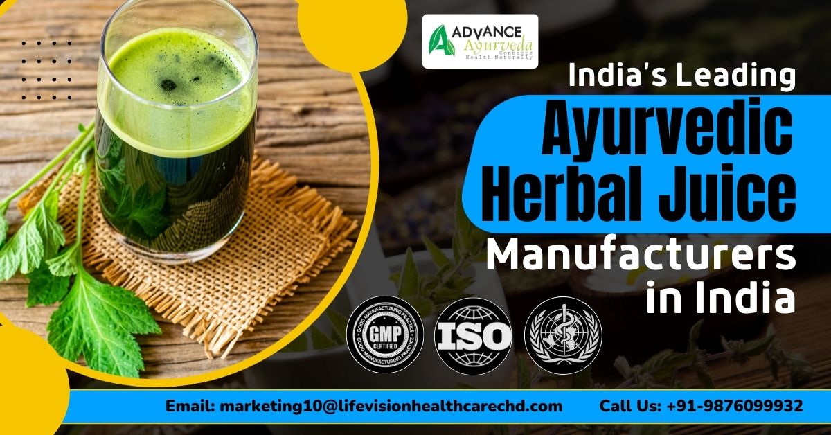 Herbal Ayurvedic Juices Manufacturing Company | Advance Ayurveda